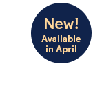 New! Available in april