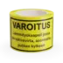 Varningstejp, varoitus